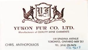 Toronto Furs - Yukon Fur - 1667 Dundas Street West - Mink, Fox, Lynx, Beaver, Sable, Chinchilla, American Legend Blackglama