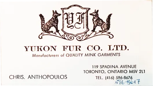 Toronto Furs - Yukon Fur - 1667 Dundas Street West - Mink, Fox, Lynx, Beaver, Sable, Chinchilla, American Legend Blackglama